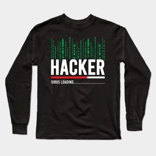 Hacker Virus Loading Long Sleeve T-Shirt